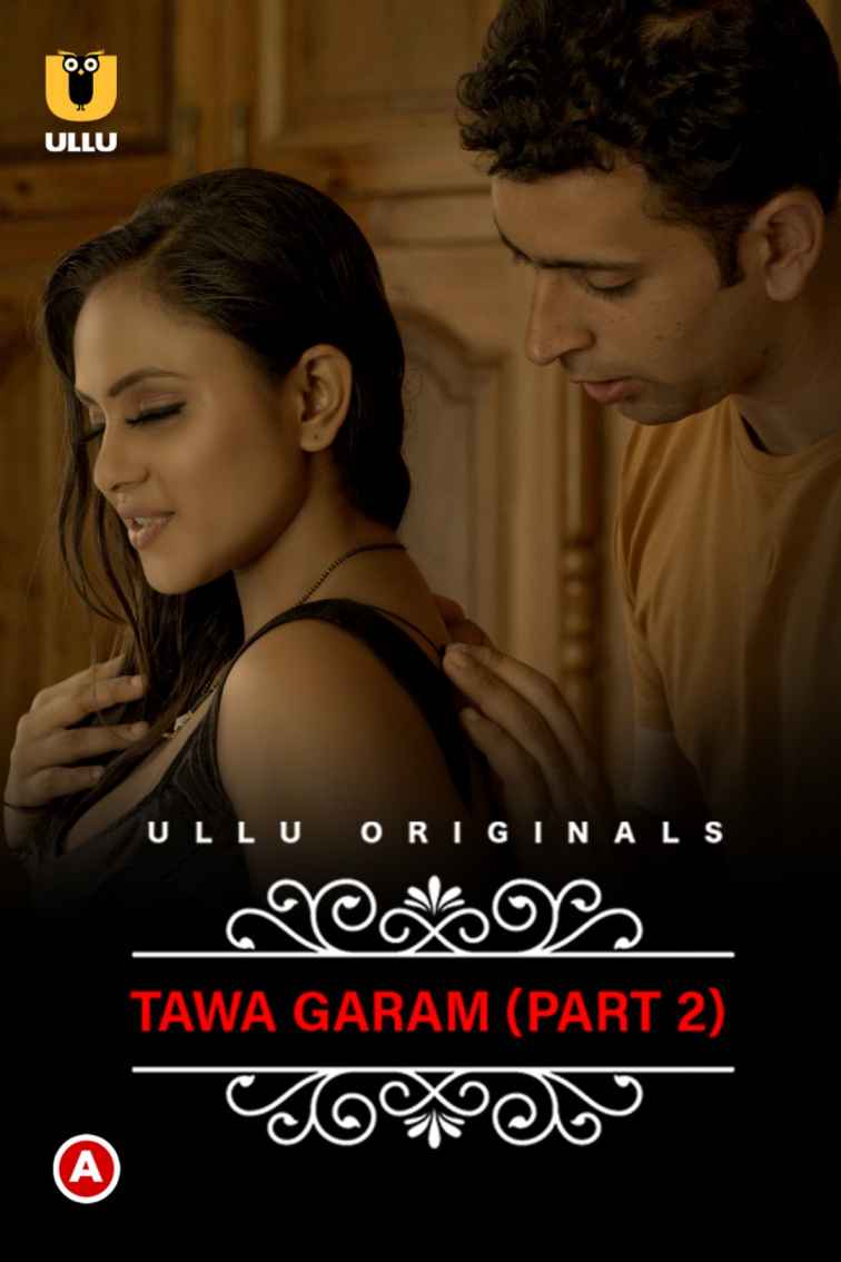 Charmsukh - Tawa Garam Part-2 2022 Ullu Originals Web Series 720p HDRip x264 Download