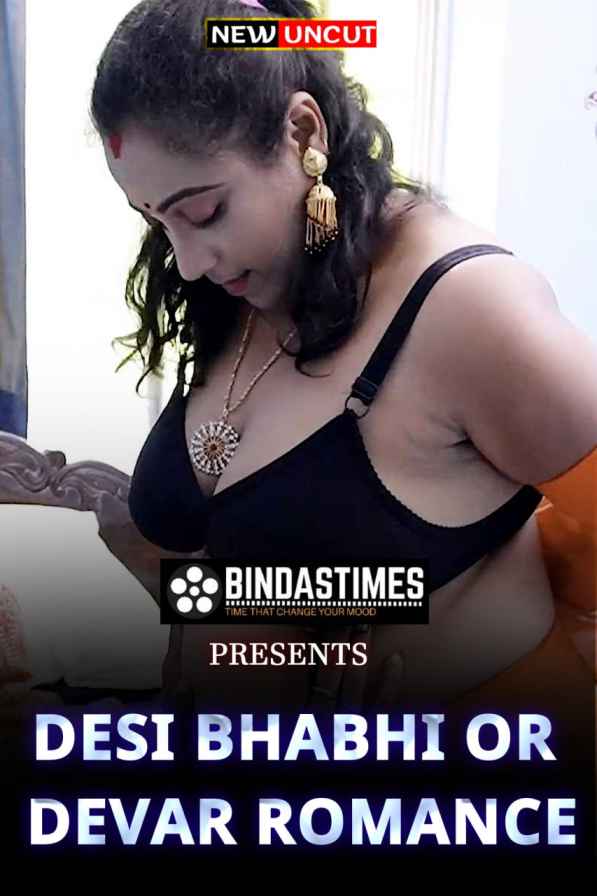 Desi Bhabhi Or Devar Romance 2022 BindasTimes Originals Hindi Short Film
