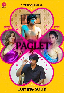 Paglet 2022 PrimePlay Originals Hindi Web Series Season 01 Episode 01 720p HD Download