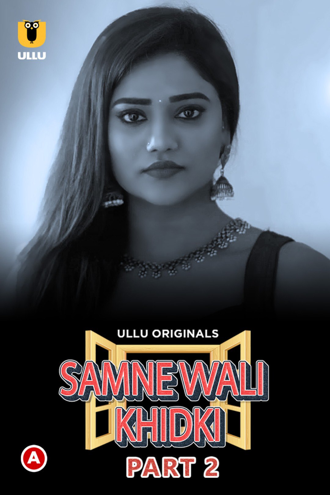 Samne Wali Khidki Part 2 2022 Ullu Web Series Episode 03 720p HD Download