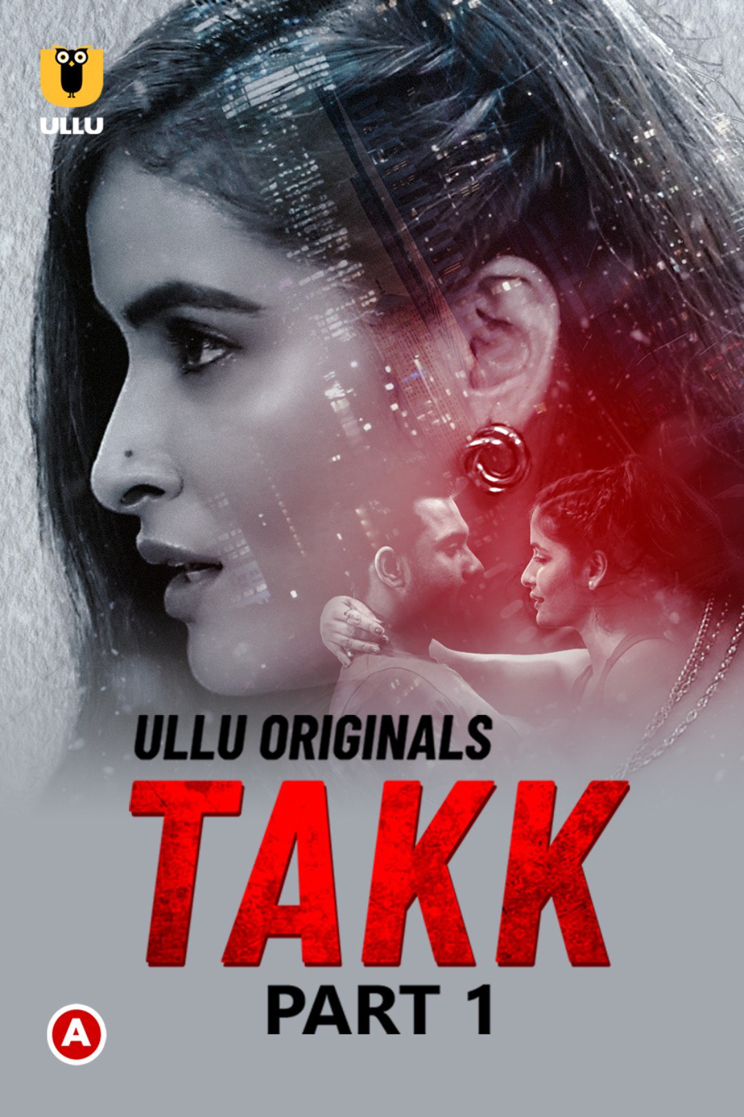 Takk Part 1 2022 Ullu Originals Hindi Web Series Episode 01 720p HD Download