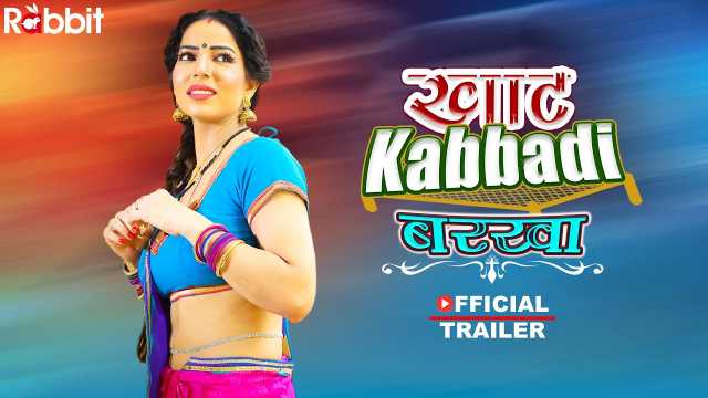 Khaat Kabbadi Barkhar 2022 RabbitMovie Web Series Official Trailer HD