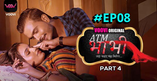 ATM Bhabhi 2022 Episodes 08 Hindi Series Web Voovi Originals