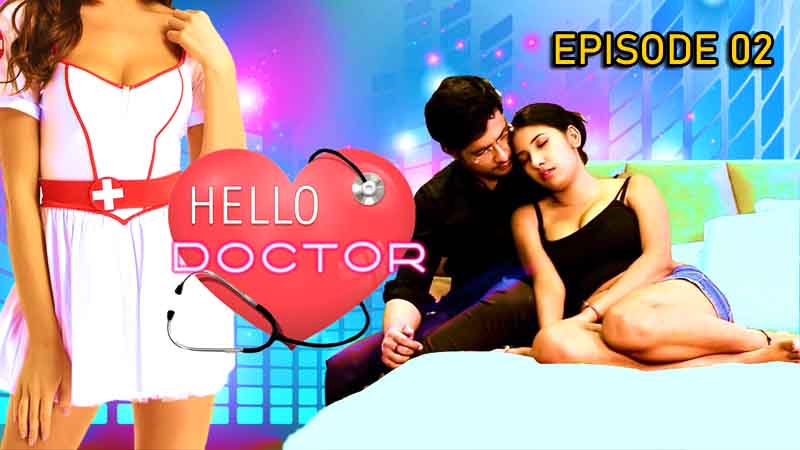 Hello Doctor 2022 Season 01 Episode 02 Hindi Web Series VibeFlix Originals