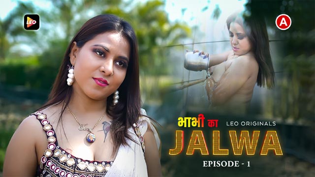 Bhabhi Ka Jalwa 2023 Leo Originals Hot Web Series Official Trailer HD