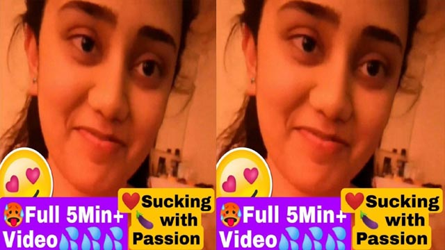 Super Shy Desi Girl Scking with Passion Full 5Min+ Video Blowjob & Licking Balls
