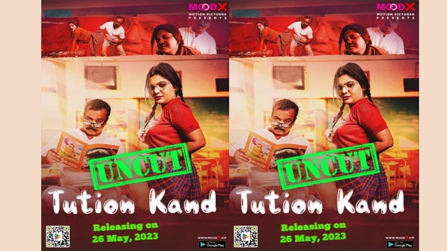 Tuition Kand 2023 Moodx Originals Hot Web Series Official Trailer HD