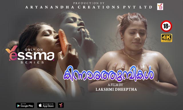 Kinnaratumbikal Part 1 2023 Yessma Sex Web Series Watch Online