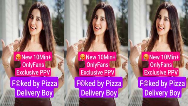 Meetii Kalher OnlyFans Exclusive New 10Min+ PPV Video Fucked by Pizza Delivery Boy