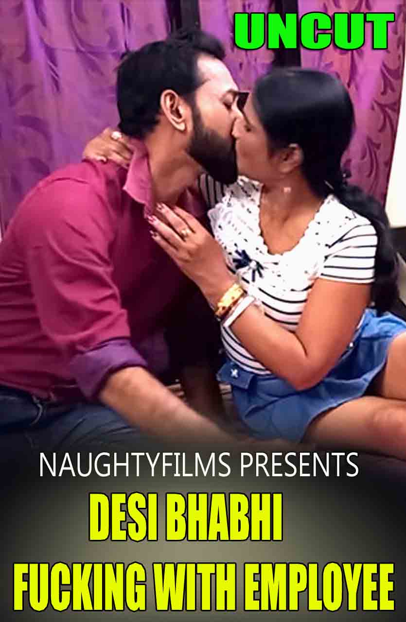 Desi Bhabhi Fucking With Employee 2022 NaughtyFlims Hindi Short Film 720p HDRip x264 Download