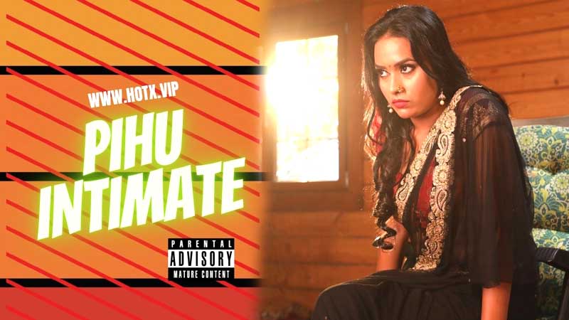 Pihu Intimate 2022 Hindi Short Film – Hotx Originals