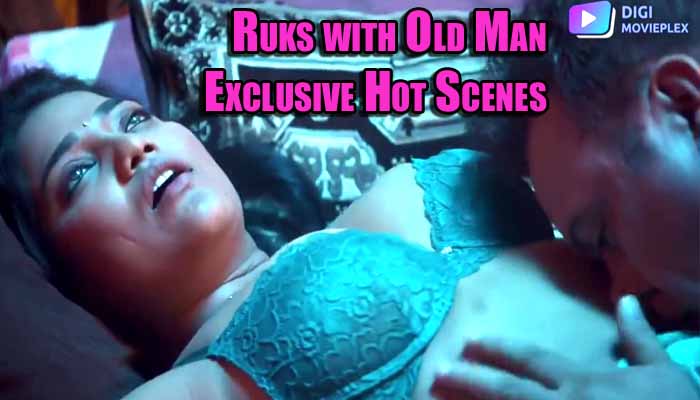 Ruks with Old Man Exclusive Hot Scenes