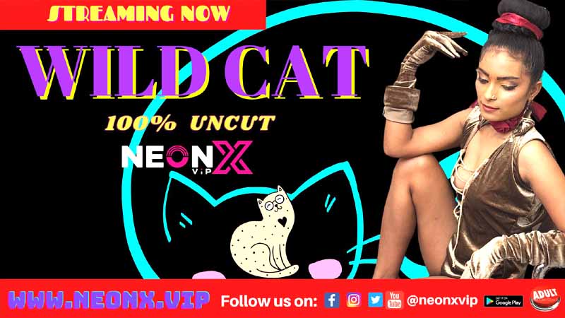 WILD CAT 2022 Hindi Short Film – NeonX Originals