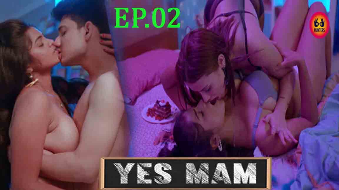 Yes Mam 2023 Hindi Web Series Episode 02 Hunters Originals | Kaamuu.org