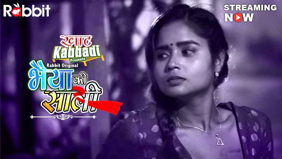 Bhaiya Ki Sali 2022 Hindi Web Series Episode 02 Rabbit Originals