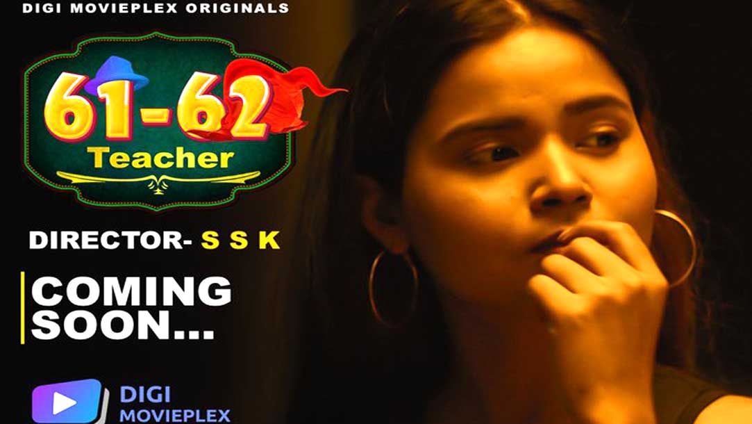 Teacher 2022 DigiMoviepleX Hindi Web Series Episode 02 Watch Online