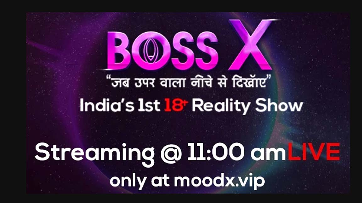 BossX Day 4 Chocolate Love 2022 Moodx Indian Adult Reality Show