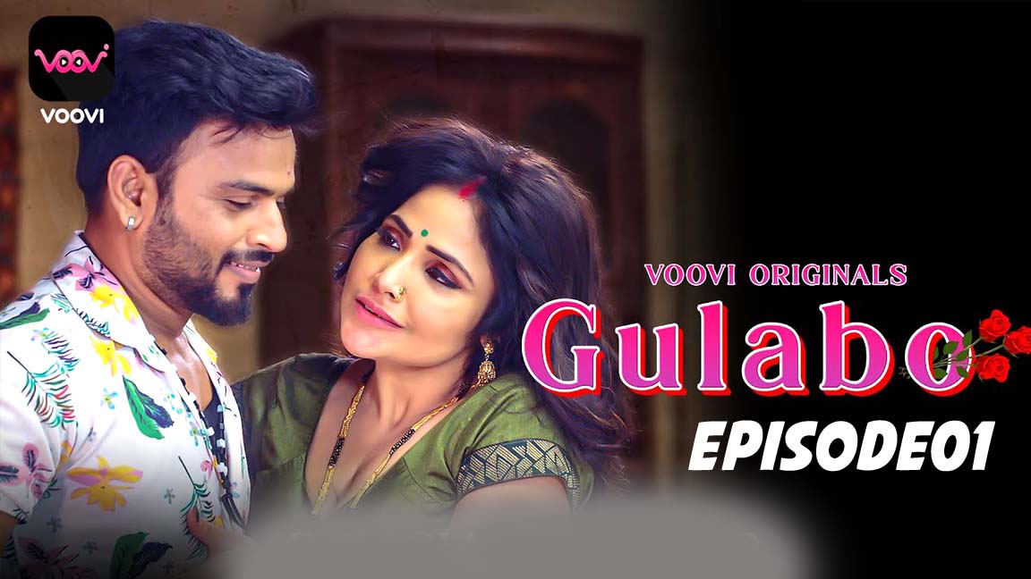 Gulabo 2022 Voovi Hindi WEB Series Episode 01 Watch Online
