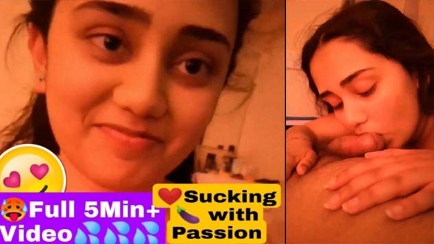 Super Shy Desi Girl Sucking With Passion Full 5Min+ Video Blowjob Cute Expressions 