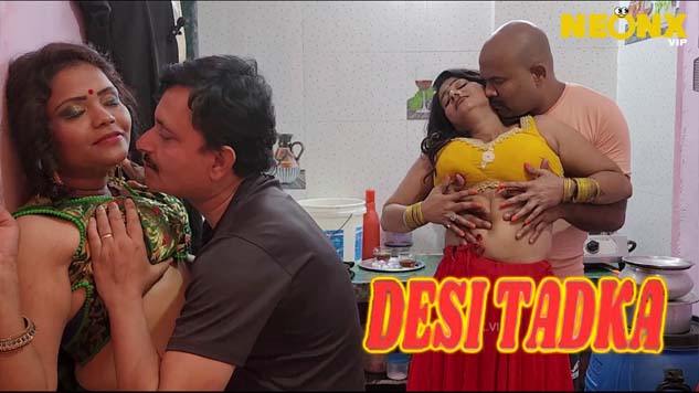 Desi Tadka 2023 NeonX Originals Hindi Short Flim Watch Now