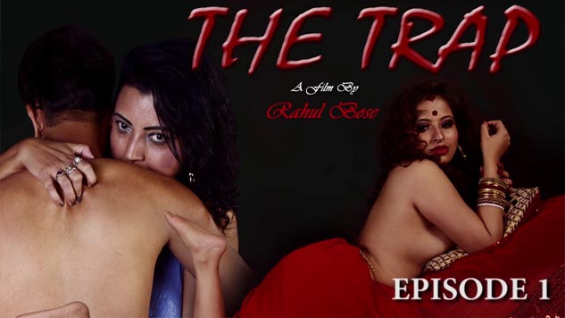 The Trap FlizMovies Originals Hindi Hot Web Series Episode 01 Watch Now