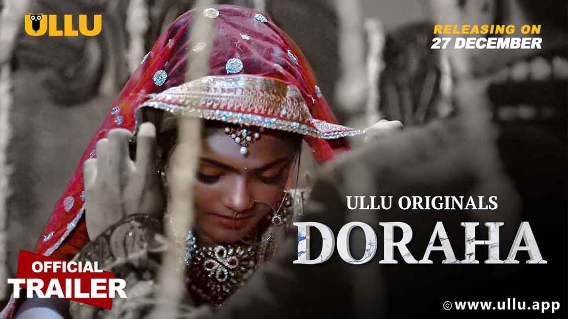 Doraha 2022 Ullu Originals Official Trailer