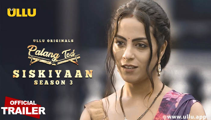 Siskiyaan Season 3 Palangtod Official Trailer
