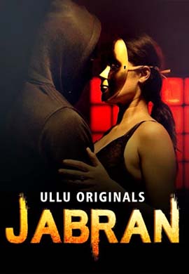 Jabran 2022 Ullu Originals Official Trailer