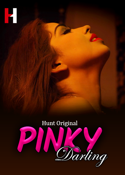 Pinky Darling 2022 Huntcinema Hot Web Series Episode 03 720p HD Download