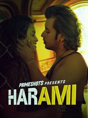 Harami 2023 PrimeShots Originals Hindi Hot Web Series Episode 02 Free Download