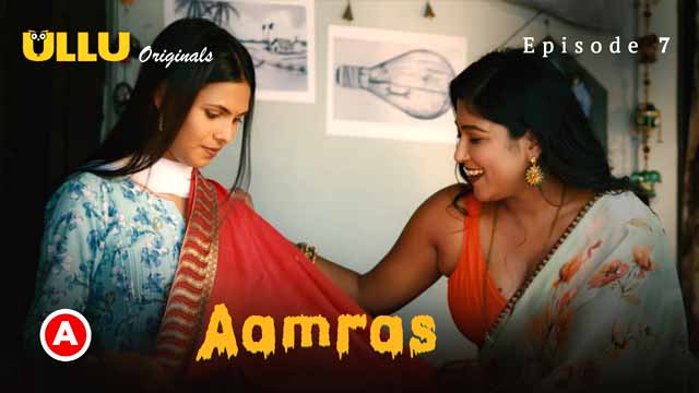 AamRas 2023 Ullu Originals Hindi Web Series Episode 07 Watch Online