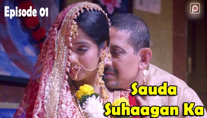 Sauda Suhaagan Ka 2022 Hindi WEB Series Episode 01 Primeshots Exclusive