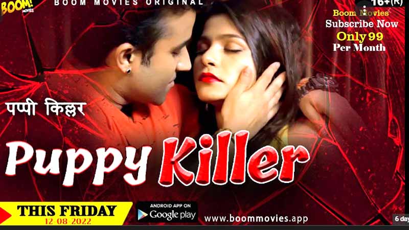 Puppy Killer 2022 BoomMovies Hindi Short Film Watch Online