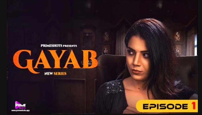 Gayab 2022 Hindi Episodes 01 PrimeShots Exclusive Series Watch Online