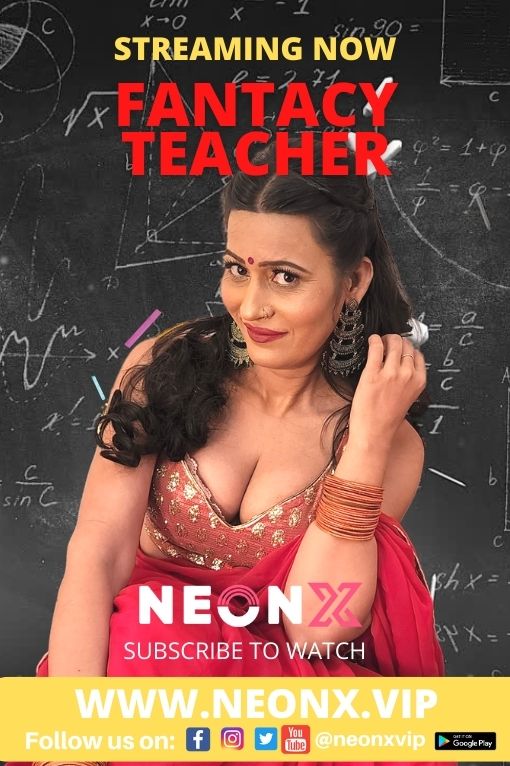 FANTACY TEACHER 2022 NeonX Originals Short Film 720p HD Download