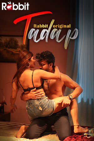 Tadap 2022 Rabbit Originals Hindi Web Series Season 01 Episode 02 720p HD Download