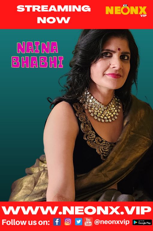 Naina Bhabhi 2022 NeonX Originals Hindi Short Film 