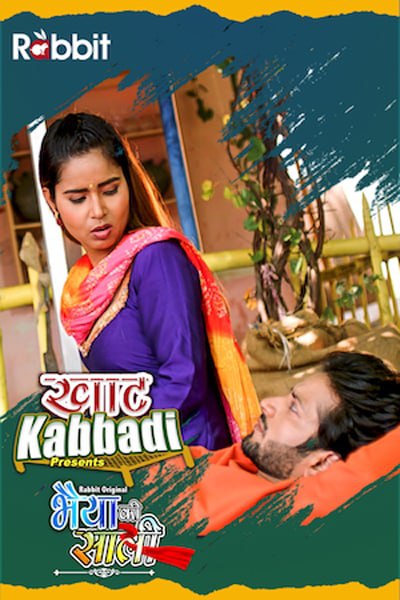 Khat Kabbadi Bhaiya Ki Saali 2022 Hindi Rabbit WEB Series Episode 03