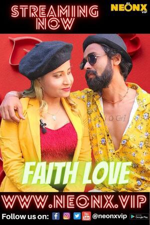 Faith Love 2022 Hindi NeonX Short Film 720p HD Download
