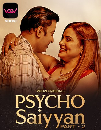 Psycho Saiyyan 2023 Voovi Originals Hindi Web Series Episode 03- 04 720p HD Download