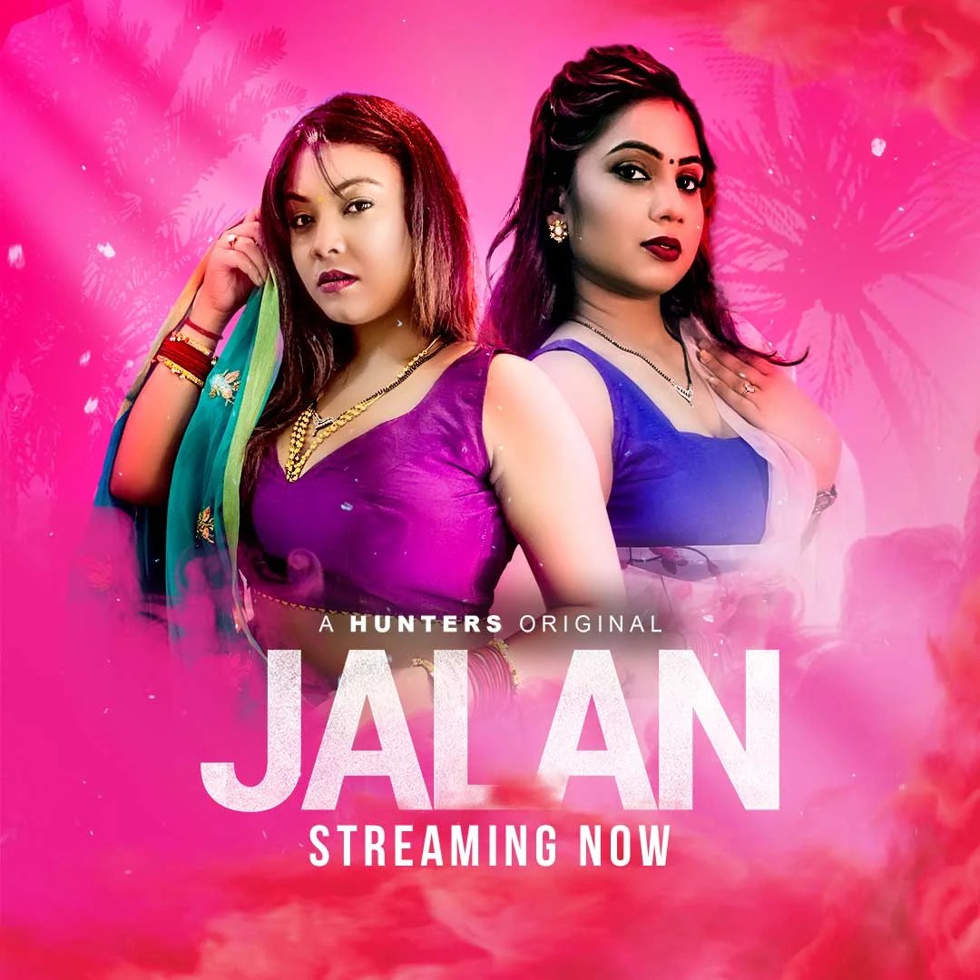 Jalan 2023 Hindi Sex Web Series Episode 04 Hunters Originals 720p Download