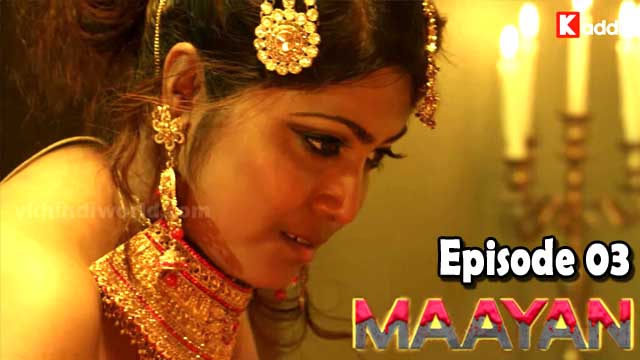 Maayan Part2 2023 Kadduapp Web Series Episode 03 Watch Online