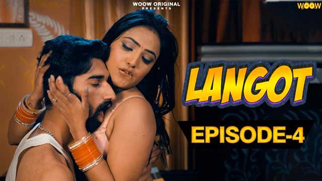 Langol 2023 Woow Hindi Web Series Episode 04 Watch Online