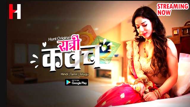 Ratri Kawach 2023 Hunt Originals Hindi Web Series Episode 06 Watch Online