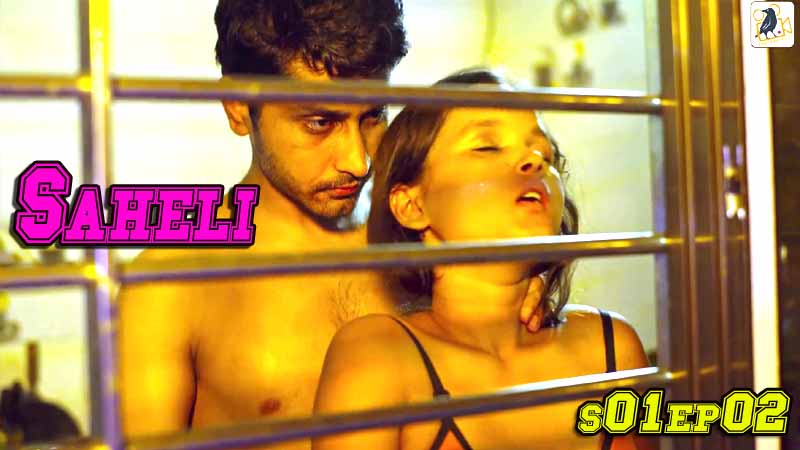 Saheli 2022 Hindi Web Series Season 01 Episodes 02 RavenMovies Originals