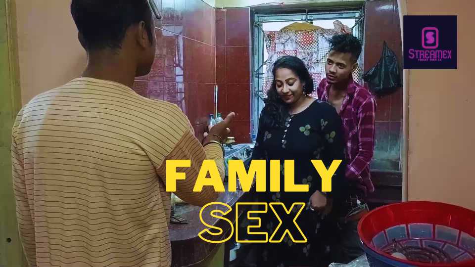 Family Sex 2022 Streamex Uncut Short Film 720p HDRip Download