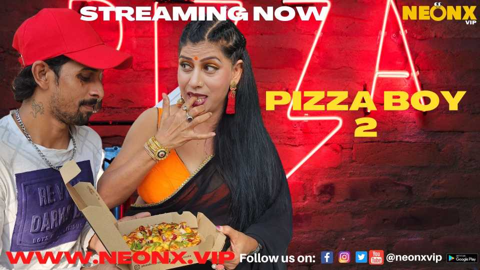 Pizza Boy 2 2022 Neonx Uncut Hindi Short Film Watch Online